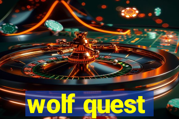 wolf quest